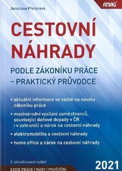 Cestovní náhrady podle zákoníku práce - Praktický průvodce 2021