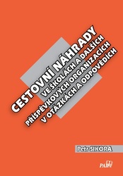 Cestovní náhrady ve školách a dalších příspěvkových organizacích v otázkách a odpovědích