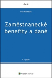 Zaměstnanecké benefity a daně