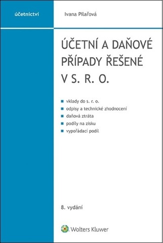 Účetní a daňové případy řešené v s. r. o., 8. vydání