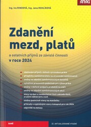 Zdanění mezd, platů a ostatních příjmů ze závislé činnosti v roce 2024