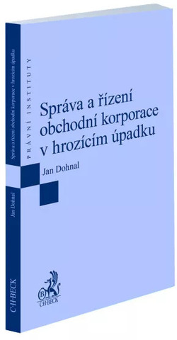 Správa a řízení obchodní korporace v hrozícím úpadku