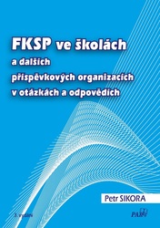 FKSP ve školách a dalších příspěvkových organizacích v otázkách a odpovědích