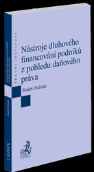 Nástroje dluhového financování podniků z pohledu daňového práva